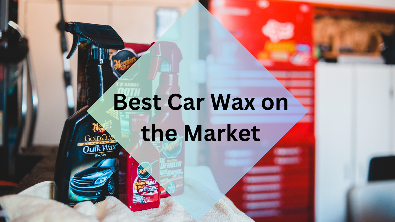 best-car-wax-on-the-market